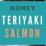 This easy six-ingredient honey teriyaki salmon will make you enjoy your dinner plus it takes only 25 minutes to make from start to finish!